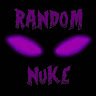 Random “RandomNuke” Nuke
